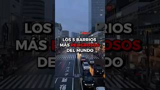 Los 5 barrios más peligrosos del mundo 🌎 viral mundo barrio peligrosos [upl. by Putnam]