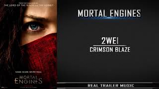 Mortal Engines Trailer 1 Music  2WEI  Crimson Blaze [upl. by Nnylrats]