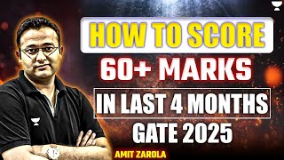 How To Score 60 Marks in Last 4 Months  GATE 2025 [upl. by Morena]