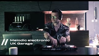 Melodic Electronic  UK Garage mix  dj set [upl. by Eesdnyl40]