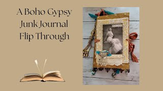 Another Boho Gypsy Junk Journal Flip Through Sold thank you [upl. by Alaecim]