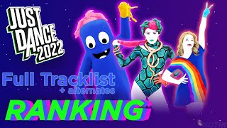 RANKING ALL JUST DANCE 2022 SONG Including Alternatives amp VIPmades [upl. by Justus]