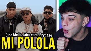 REACCIÓN GINO MELLA CON JAIRO VERA  MI POLOLA FT BRYTIAGO BEST ABRAHAM WAYNE [upl. by Idolla]