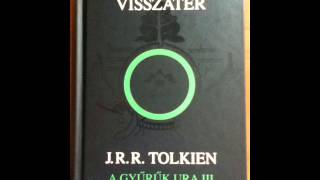 A Gyűrűk Ura A Király Visszatér hangoskönyv 22 [upl. by Ayeka128]