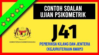 Contoh Soalan Ujian Psikometrik PEMERIKSA KILANG DAN JENTERA J41 KEJURUTERAAN AWAM KSM [upl. by Neelrac483]