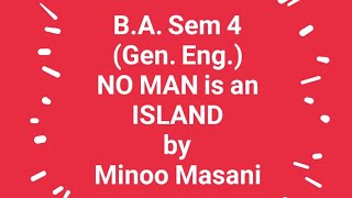 NO MAN is an ISLAND by MINOO MASANI [upl. by Michon306]