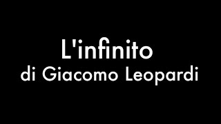 Linfinito di Giacomo Leopardi recitata con testo [upl. by Viridi]