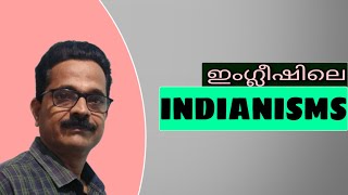 Indianisms In English  Thulaseedharan Pillai [upl. by Anavahs529]