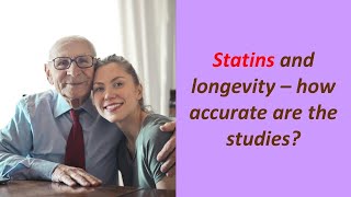 Statins and Life Extension  How accurate was that study [upl. by Hotze]