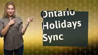 How do I add Ontario holidays to my Google Calendar [upl. by Sanjay393]