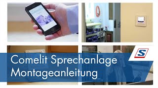 Comelit Sprechanlage  Montageanleitung  Schrack Technik [upl. by Ellemac]