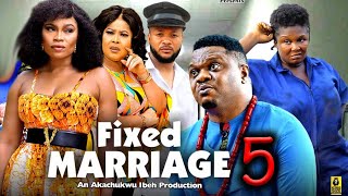 FIXED MARRIAGE SEASON 5 New Movie Ken Erics 2024 Latest Nigerian Nollywood Movie [upl. by Llirred]