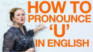 Vowel Pronunciation  u uhoo [upl. by Amaris]