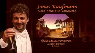 Jonas Kaufmann ✬ quotUna fortiva lagrimaquotfrom Lelisir damore [upl. by Ardnaet]