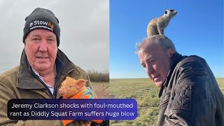 Jeremy Clarkson shocks with foulmouthed rant as Diddly Squat Farm suffers huge blow [upl. by Dnalor]