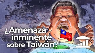 Los 5 MOTIVOS que explican la OBSESIÓN de XI JINPING con TAIWÁN  VisualPolitik [upl. by Romina]