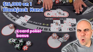 16000 on 1 Blackjack Hand with Bonus 4 Card Poker  112 [upl. by Ahrat]