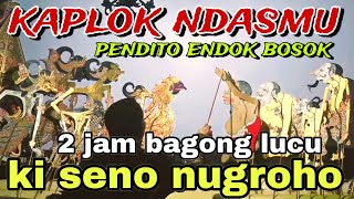 2 JAM BAGONG SANGAT LUCU WAYANG KULIT KI DALANG SENO NUGROHOBagongNgglelengReborn [upl. by Droc]