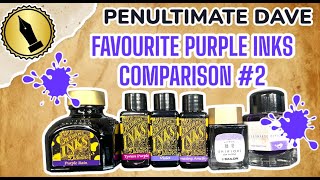 Penultimate Dave Favourite Purple Inks Comparison 2 [upl. by Dagney]