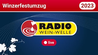 Winzerfestumzug 2023 Live [upl. by Charmine743]