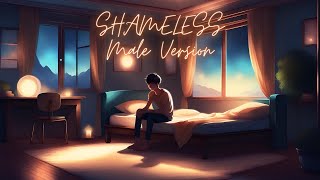 【Shameless】 【Male Version】 【Camila Cabello 】 [upl. by Mazurek425]