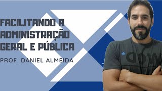 ADMINISTRAÇÃO GERAL E PÚBLICA  Para Concursos [upl. by Pallas]