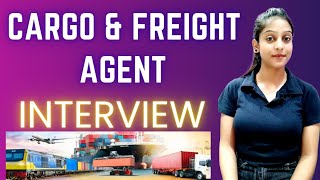 Cargo and freight agent interview  Cargo supervisor interview  Freight Forwarder  Cargo logistics [upl. by Arrotal609]