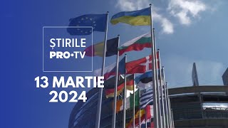 Știrile PRO TV  13 Martie 2024 [upl. by Eninahs]