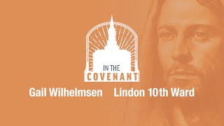 In the Covenant  Gail Wilhelmsen  Episode 80 [upl. by Gwyn60]