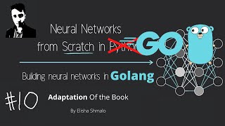 Golang  Neural Networks From Scratch  Part 10  Categorical Cross Entropy [upl. by Calvert]