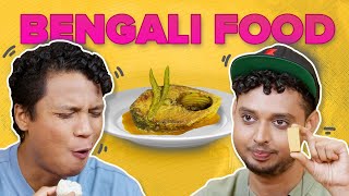 We Tried Bengali Food  BuzzFeed India [upl. by Danyluk]