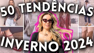 🔴50 TENDÊNCIAS INVERNO 2024  O que JÁ ESTÁ NA MODA E VAI BOMBAR no Outono Inverno 2024  Maga Moda [upl. by Notnirt876]