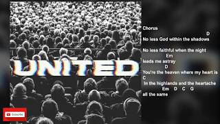 Highlands Lyrics and Chords Hillsong United [upl. by Aleetha]