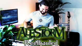 KEELHAULED Alestorm  GUITAR COVER [upl. by Chrisy849]