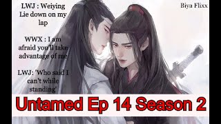 The Untamed Season 2 EP 14 [upl. by Jock]