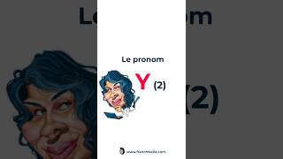 Comment utiliser le pronom Y [upl. by Nyer]