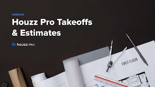 Houzz Pro Takeoffs and Estimates [upl. by Eignav]