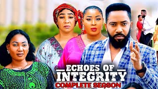 ECHOES OF INTEGRITY COMPLETE FULL SEASON  FREDRICK LEONARD 2024 LATEST NIGERIAN NOLLYWOOD MOVIE [upl. by Lanoil152]