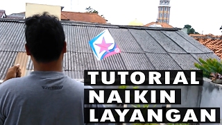 Tutorial Naikin Layangan kites [upl. by Fidele130]