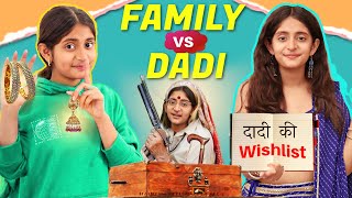 FAMILY vs Dadi  Family Comedy Drama  MyMissAnand [upl. by Dillon459]