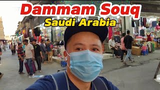 Dammam Souq Dammam City Center Eastern Province of Saudi Arabia Market Market Dammam Pinoy OFW Ksa [upl. by Zavras440]