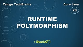 Runtime Polymorphism in Java  Dynamic Method Dispatch  Explanation in Telugu [upl. by Connelley]