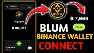 How to connect Binance wallet in Blum✳️ 05 Ton transitions in Blum  Connect Binance in Blum [upl. by Rochester470]