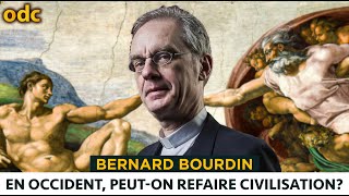 Religion et modernité  lOccident face au défi civilisationnel  Avec Bernard Bourdin [upl. by Alcott]