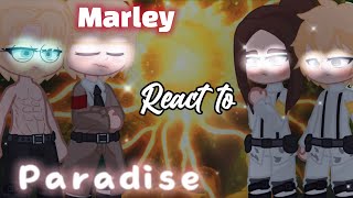 🤺MARLEY REACT TO PARADIS Part 1 ❌🦧GCRV🤺 [upl. by Wolford949]