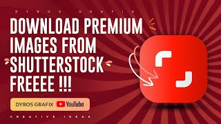 How To Download Premium Images From Shutterstock Free [upl. by Sparrow]