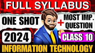 Class 10 IT Full Syllabus Revision 🔥 Information Technology class 10 One Shot  It 402 Class 10 [upl. by Idnis]