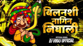 Bilanchi Nagin Nighali  Dance mix  Dj Viraj Official  Official Remix Song [upl. by Flieger]