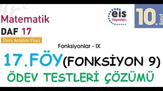 EİS 10 Mat DAF 17Föy Fonksiyon 9 Ödev Testleri Çözümleri [upl. by Leaffar]