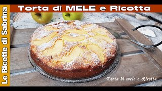 TORTA DI MELE E RICOTTA SOFFICE [upl. by Latton]